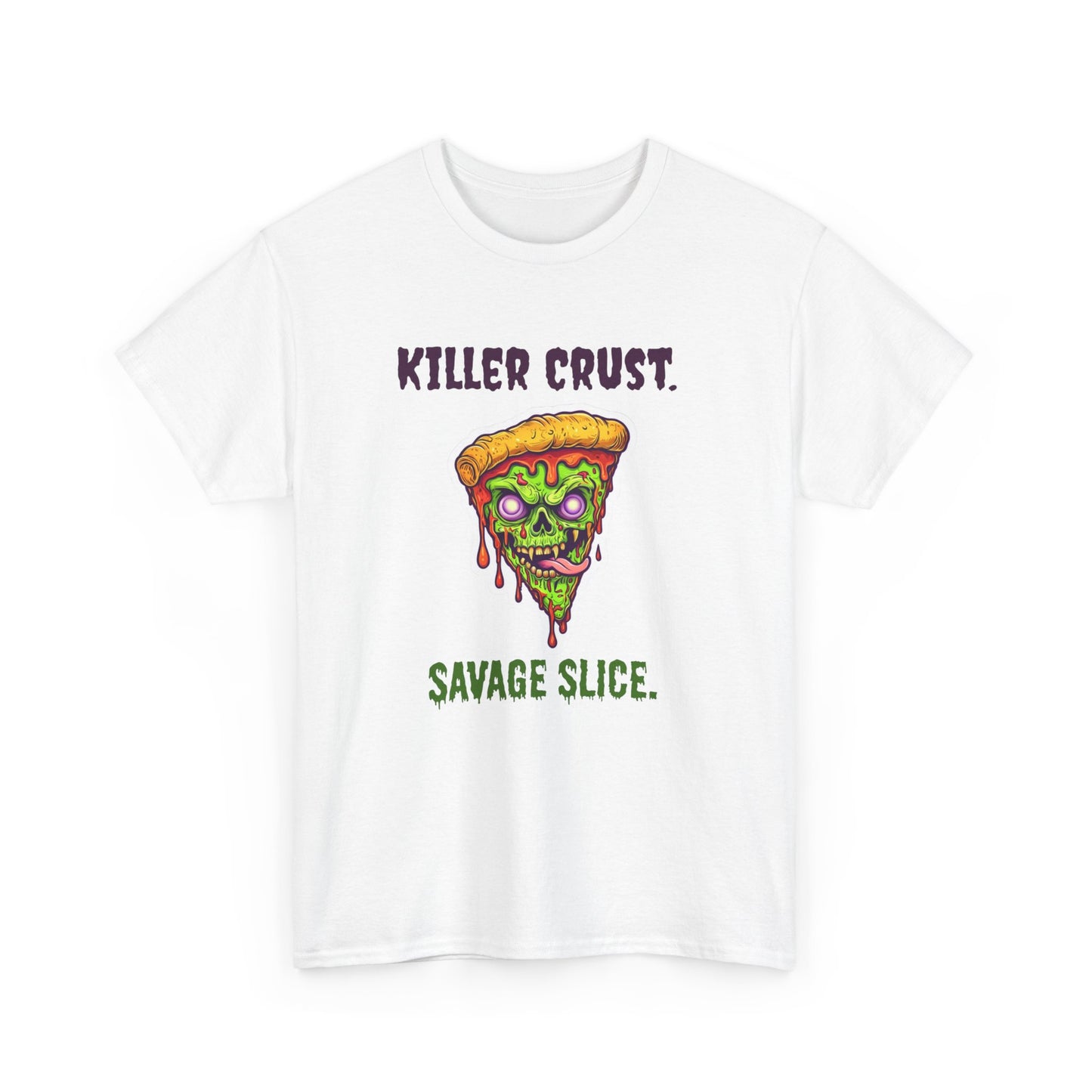 Killer Crust Savage Slice Unisex Heavy Cotton Tee