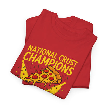 National Crust Champions Unisex Heavy Cotton Tee – Fun Pizza Lovers Shirt
