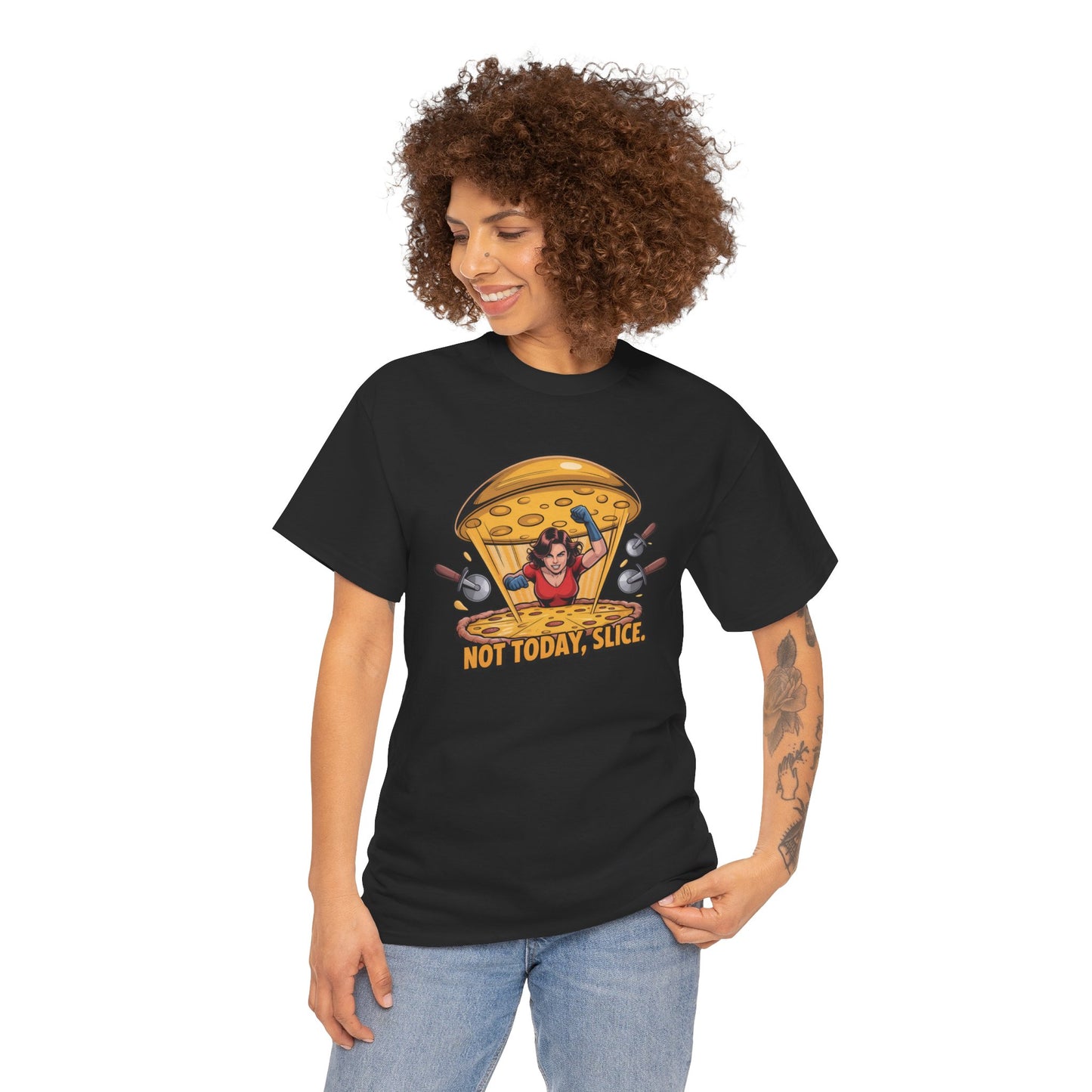 Not Today, Slice – Pizza Block Super Strength Tee