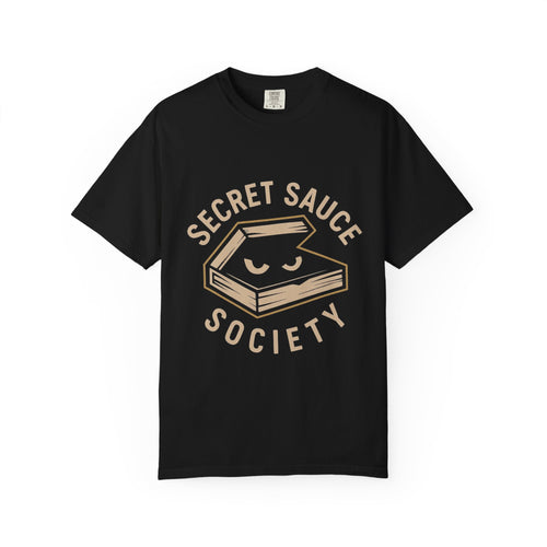 Secret Sauce Society T-Shirt, Unisex Garment-Dyed Tee, Funny Foodie Gift, Casual Wear, Cooking Enthusiast Apparel