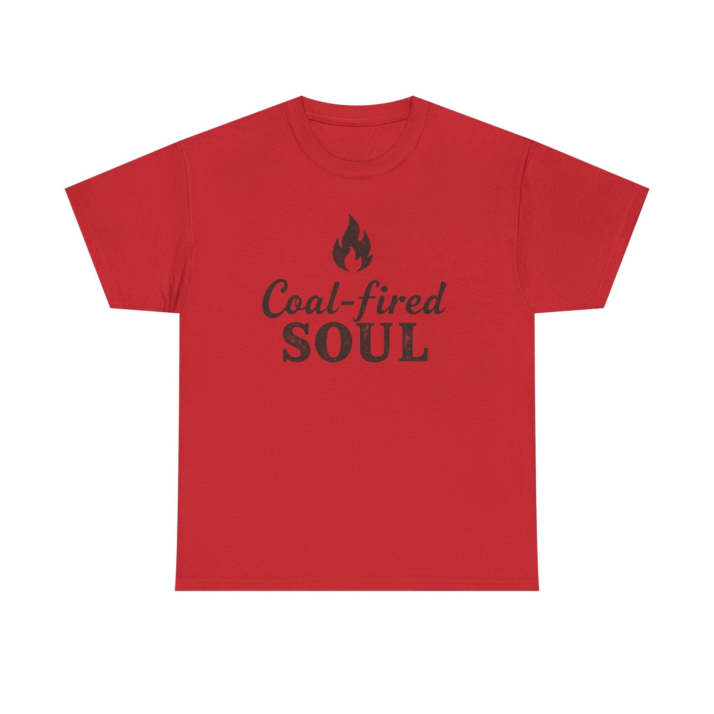 Coal-fired Soul Unisex Heavy Cotton Tee, Gift for Fire Lovers, Motivational T-Shirt, Birthday Gift, Celebration Apparel