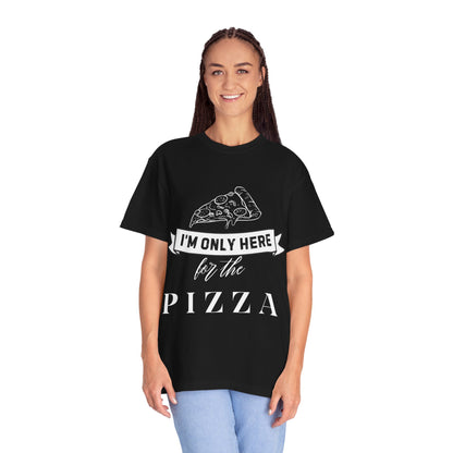 Humorous Unisex Garment-Dyed T-Shirt - "I'm Only Here" Statement Tee