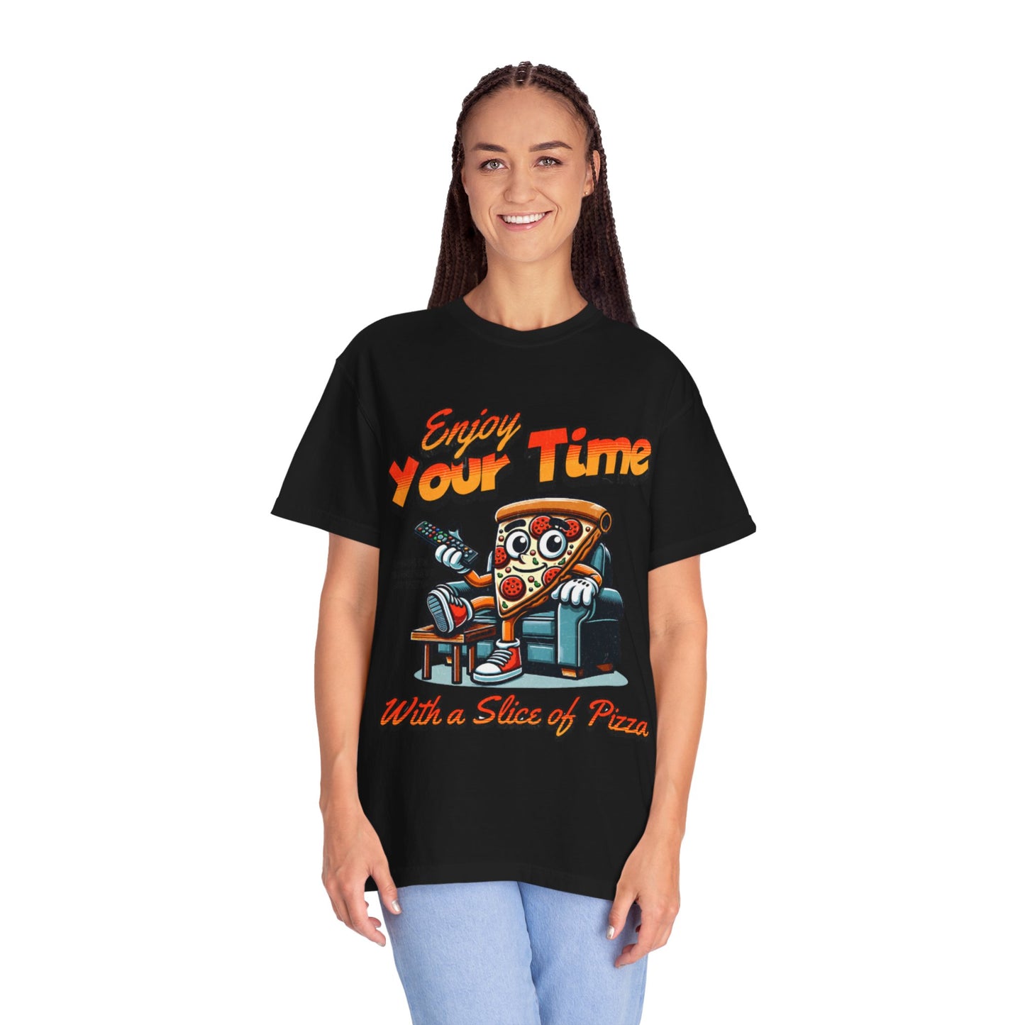 Funny Pizza Lover Unisex T-Shirt - "Enjoy Your Time with a Slice of Pizza"