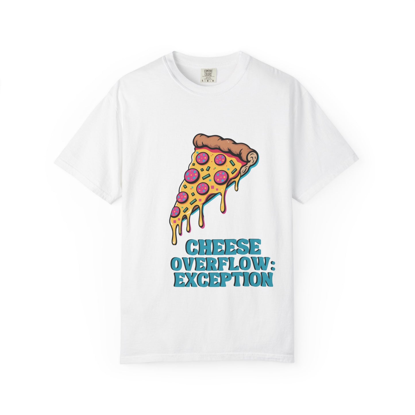 Cheese Overflow Exception T-shirt, Fun Foodie Apparel, Pizza Lover Gift, Casual Wear, Food-Themed Fashion