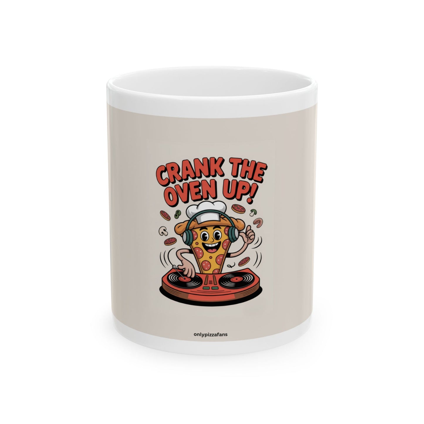 Whimsical Pizza DJ Ceramic Mug - "Crank the Oven Up!"