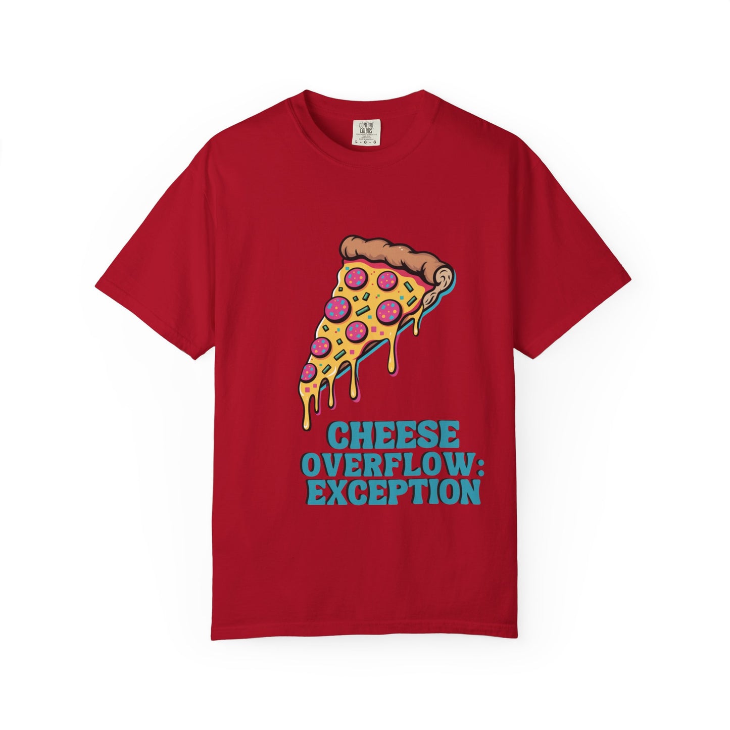 Cheese Overflow Exception T-shirt, Fun Foodie Apparel, Pizza Lover Gift, Casual Wear, Food-Themed Fashion