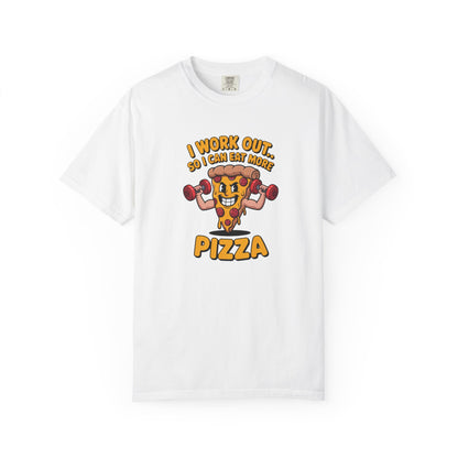 I Work Out So I Can Eat More Pizza – Gym Slice Gains T-Shirt