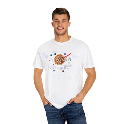 Pizza to the Moon Unisex Garment-Dyed T-Shirt | Fun Space-Themed Tee for Pizza Lovers