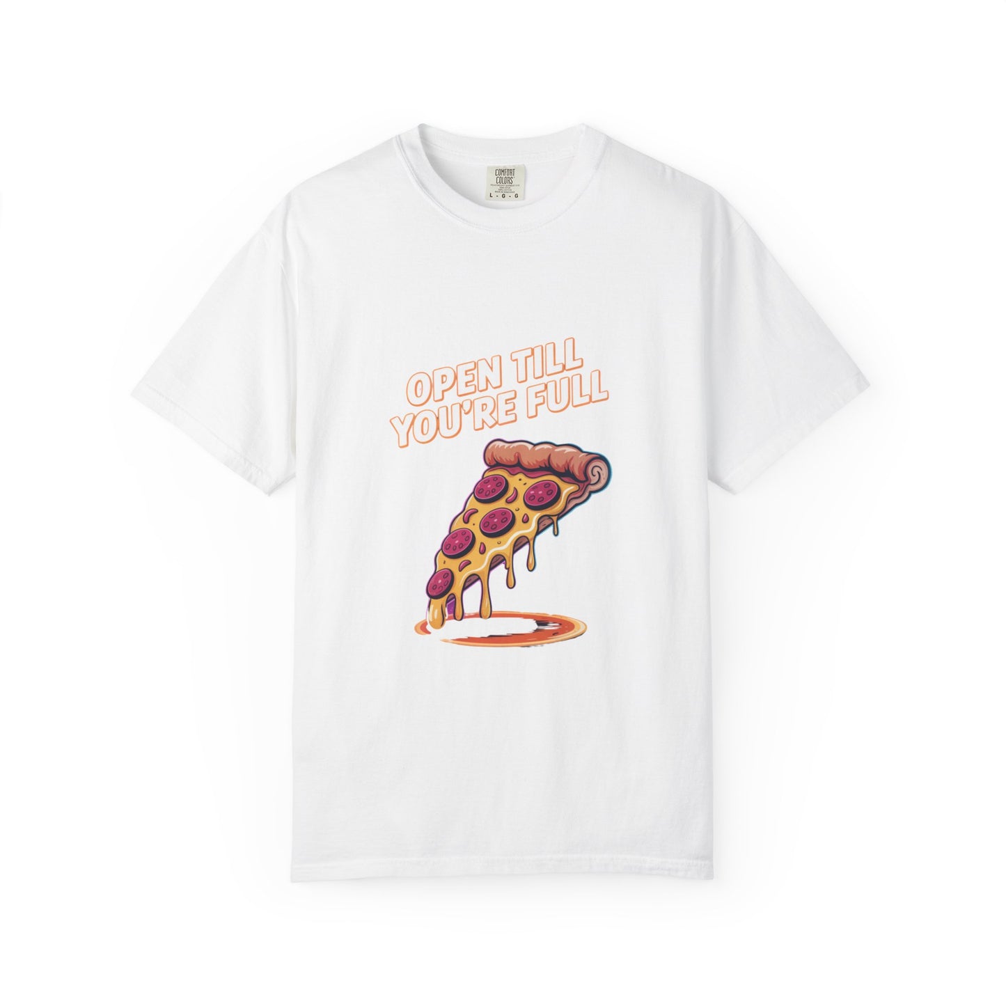Pizza Lover's Unisex T-Shirt - 'Open Till You're Full'