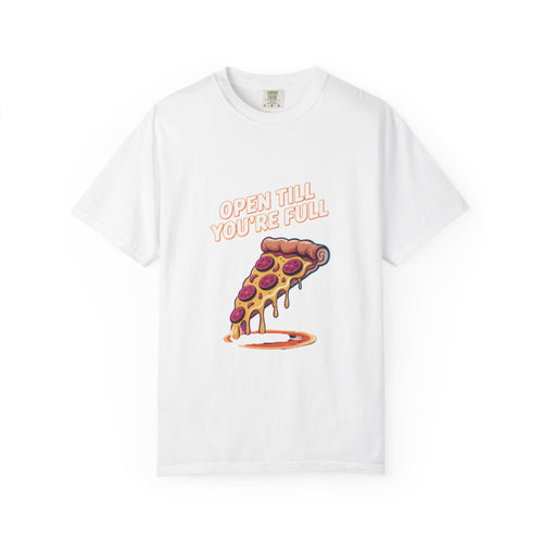 Pizza Lover's Unisex T-Shirt - 'Open Till You're Full'