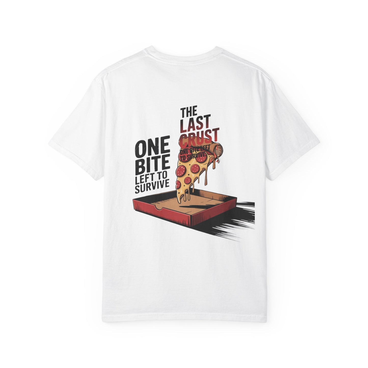 "The Last Crust" Pizza Lover's T-Shirt - Fun Graphic Tee, Unisex Apparel, Foodie Gift, Casual Wear, Culinary Humor