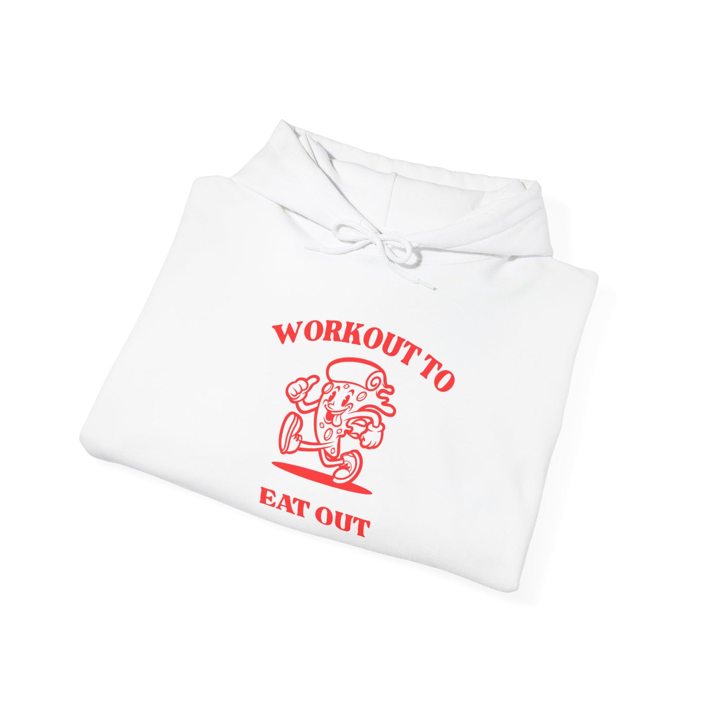 Funny Fitness Sweatshirt - "Workout to Eat Out" Unisex Hoodie