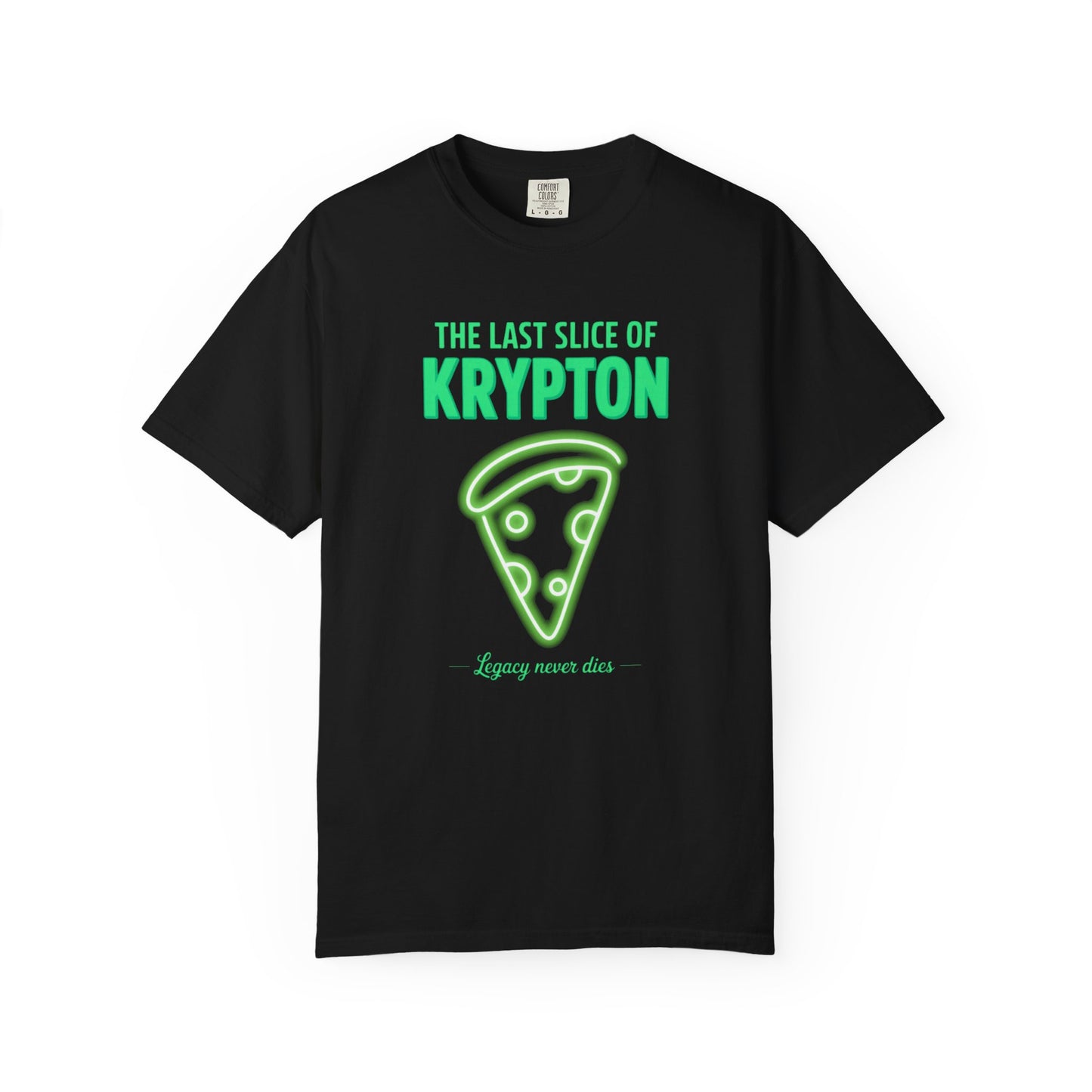 The Last Slice of Krypton Pizza Shirt