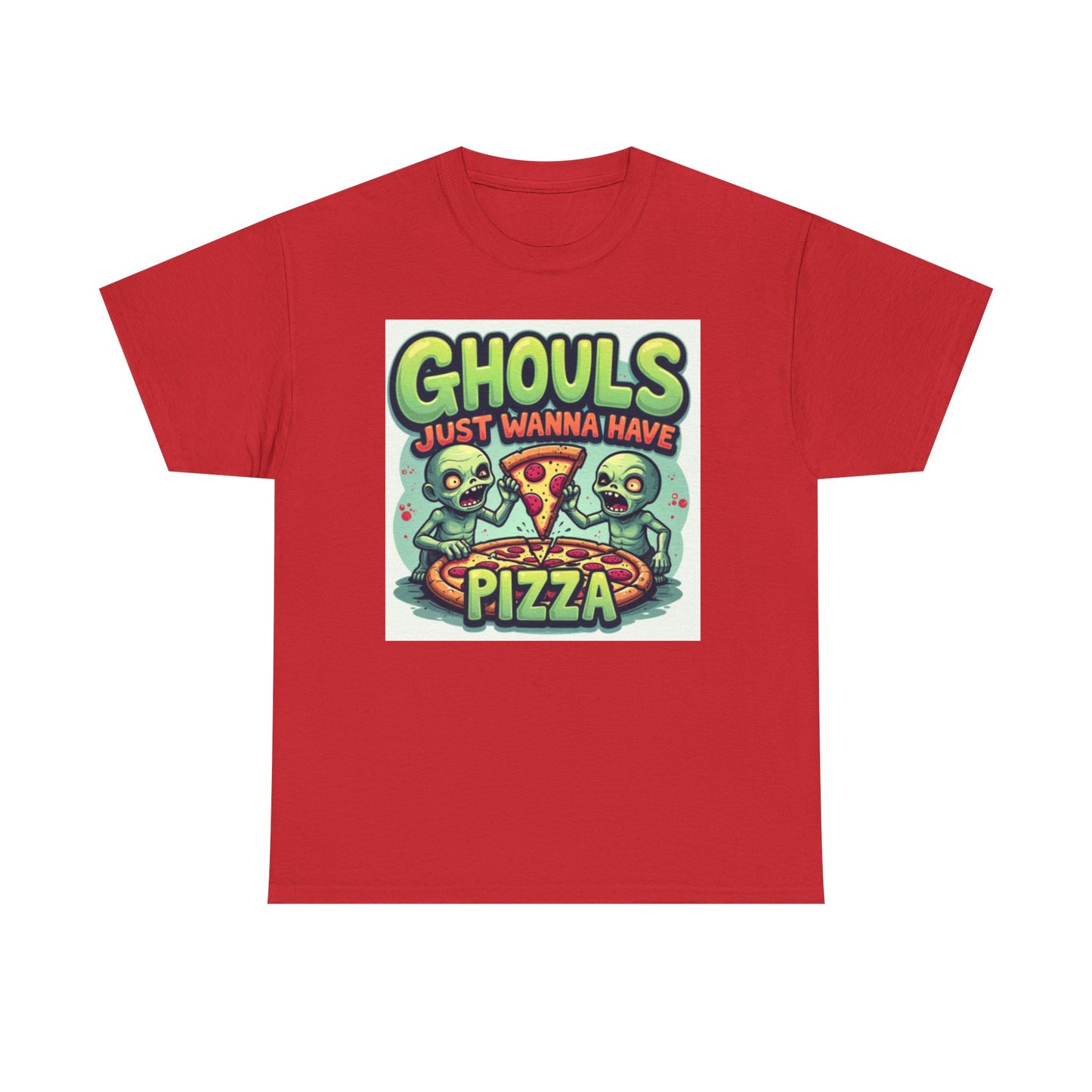 Ghouls Just Wanna Have Pizza Tee - Fun Unisex Heavy Cotton T-Shirt for Halloween, Pizza Lovers, Casual Wear, Party Outfits, Unique Gifts