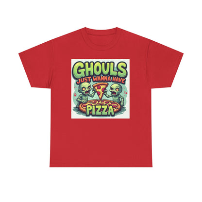 Ghouls Just Wanna Have Pizza Tee - Fun Unisex Heavy Cotton T-Shirt for Halloween, Pizza Lovers, Casual Wear, Party Outfits, Unique Gifts